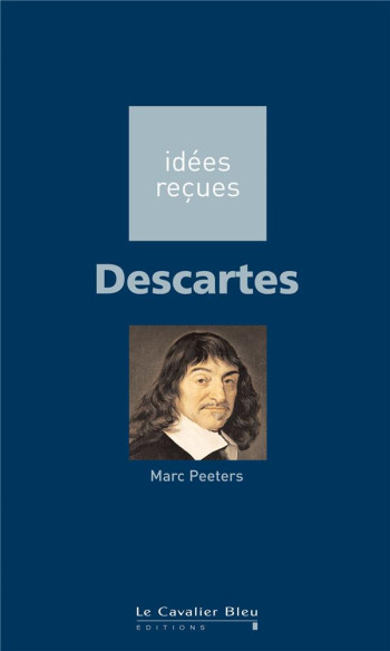 DESCARTES - PEETERS MARC - CAVALIER BLEU