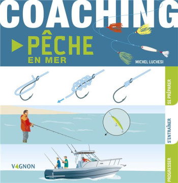 COACHING PECHE EN MER - LUCHESI MICHEL - VAGNON