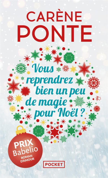 VOUS REPRENDREZ BIEN UN PEU DE MAGIE POUR NOEL ? - PONTE CARENE - POCKET