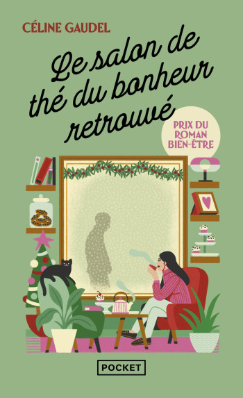 LE SALON DE THE DU BONHEUR RETROUVE - Céline Gaudel - POCKET