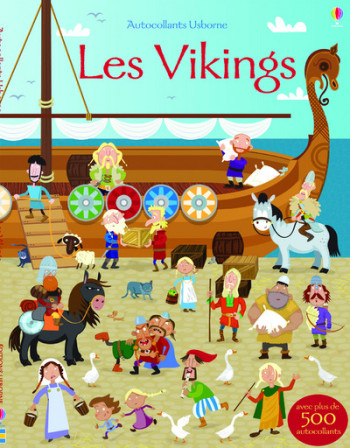 LES VIKINGS - AUTOCOLLANTS USBORNE - Fiona Watt - USBORNE