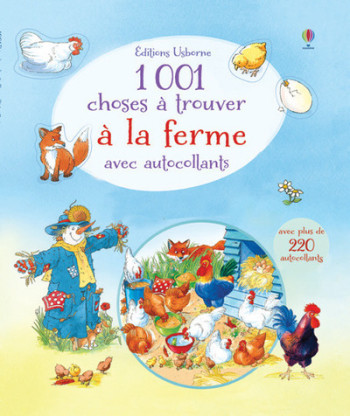 1001 CHOSES A TROUVER A LA FERME - AUTOCOLLANTS USBORNE - Gillian Doherty - USBORNE