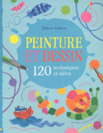 PEINTURE ET DESSIN - Fiona Watt - USBORNE