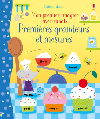 PREMIERES GRANDEURS ET MESURES - MON PREMIE R IMAGIER AVEC RABATS - Hannah Watson - USBORNE