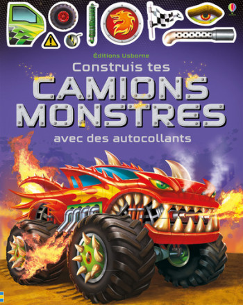 CONSTRUIS TES CAMIONS MONSTRES AVEC DES AUTOCOLLANTS - Simon Tughope - USBORNE