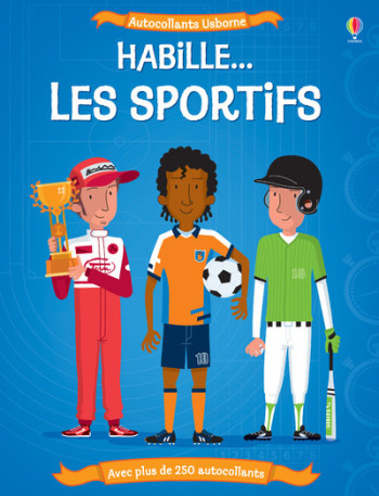 HABILLE... LES SPORTIFS - Kate Davies - USBORNE