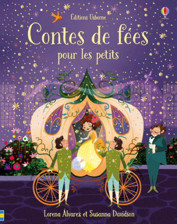 CONTES DE FÉES POUR LES PETITS - Susanna Davidson - USBORNE