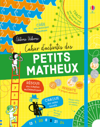 CAHIER D'ACTIVITÉS DES PETITS MATHEUX - Alice James - USBORNE CAHIER D'ACTIVITÉS DES PETITS MATHEUX - Alice James - USBORNE