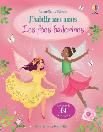 J'HABILLE MES AMIES - LES FEES BALLERINES - DES 5 ANS - WATT FIONA - NC