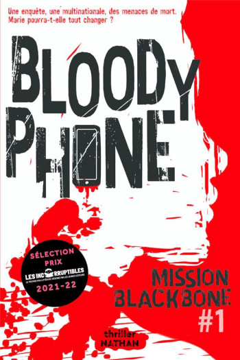 BLACKBONE TOME 1 : BLOODY PHONE - JEAN-PREAU/CAUSSE - CLE INTERNAT