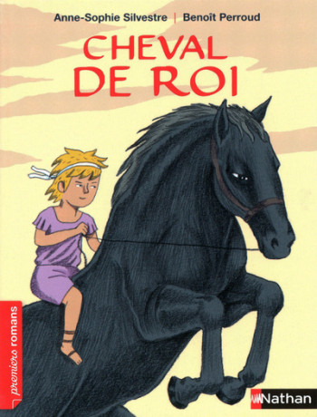 CHEVAL DE ROI - Anne-Sophie Silvestre - NATHAN