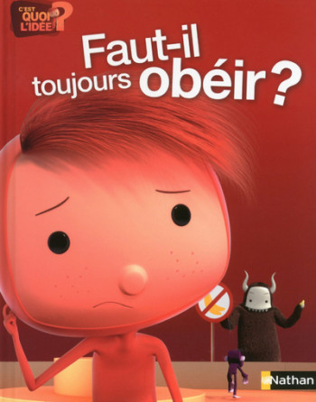 FAUT-IL TOUJOURS OBEIR ? - Oscar Brenifier - NATHAN