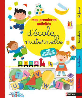 MES PREMIERES ACTIVITES D'ECOLE MATERNELLE - Madeleine Deny - NATHAN