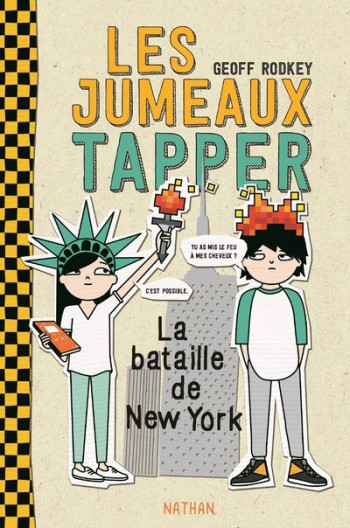 LES JUMEAUX TAPPER 2: LA BATAILLE DE NEW-YORK - VOL02 - Geoff Rodkey - NATHAN