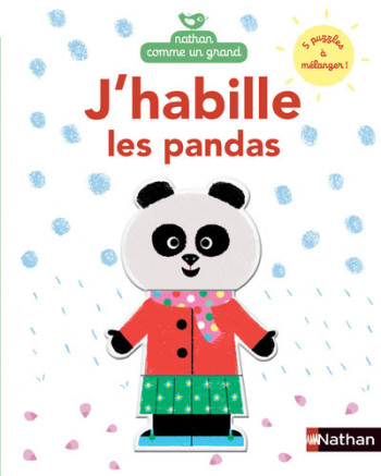 J'HABILLE LES PANDAS - Laure Du Faÿ - NATHAN