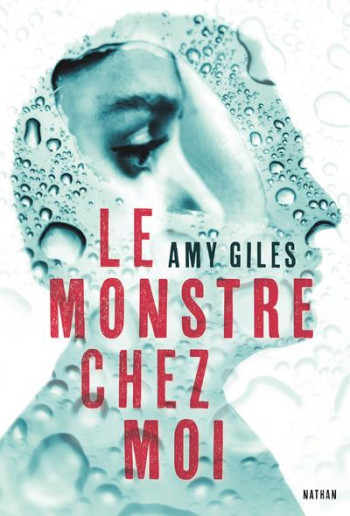 LE MONSTRE CHEZ MOI - GILES AMY - CLE INTERNAT