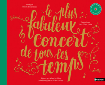 LE PLUS FABULEUX CONCERT DE TOUS LES TEMPS - Hubert Ben Kemoun - NATHAN