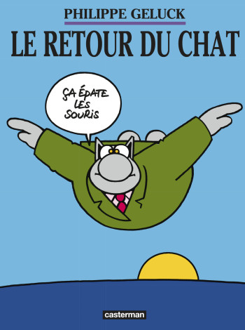 LES ALBUMS DU CHAT 2 LE RETOUR DU CHAT - Philippe Geluck - CASTERMAN