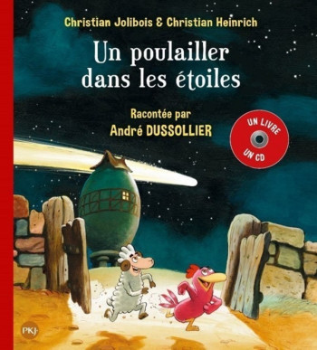 LES P'TITES POULES TOME 2 : UN POULAILLER DANS LES ETOILES - HEINRICH/JOLIBOIS - POCKET