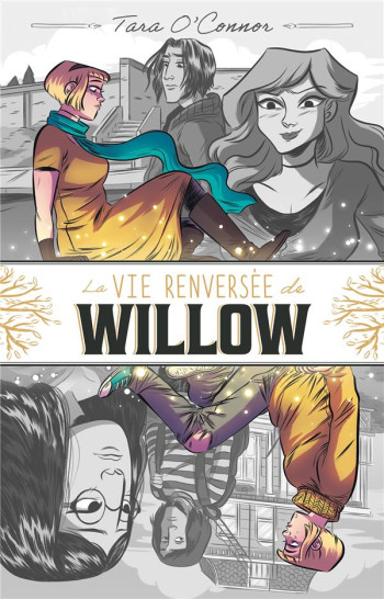 LA VIE RENVERSEE DE WILLOW - O'CONNOR TARA - HACHETTE