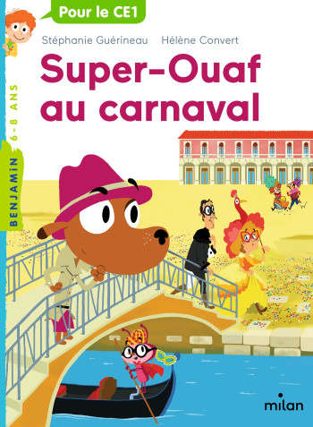 SUPER OUAF, TOME 03 - Stéphanie Guérineau - MILAN