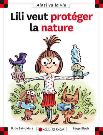 N 23 LILI VEUT PROTEGER LA NATURE - SAINT MARS (DE) - CALLIGRAM