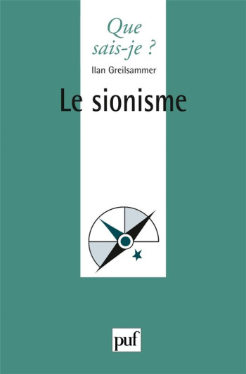 LE SIONISME - GREILSAMMER ILAN - PUF