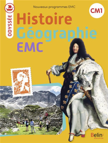 ODYSSEE : HISTOIRE GEOGRAPHIE EMC  -  CM1  -  MANUEL (EDITION 2024) - GOASDOUE YOUENN - BELIN