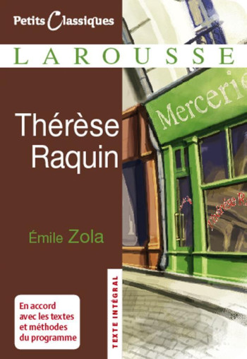 THERESE RAQUIN - ZOLA ÉMILE - LAROUSSE