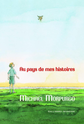 AU PAYS DE MES HISTOIRES - MORPURGO MICHAEL - GALLIMARD JEUNE