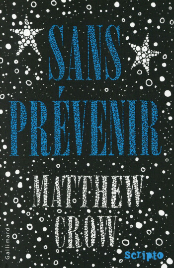 SANS PREVENIR - CROW MATTHEW - Gallimard-Jeunesse