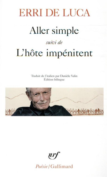 ALLER SIMPLE SUIVI DE L'HOTE IMPENITENT - DE LUCA ERRI - GALLIMARD