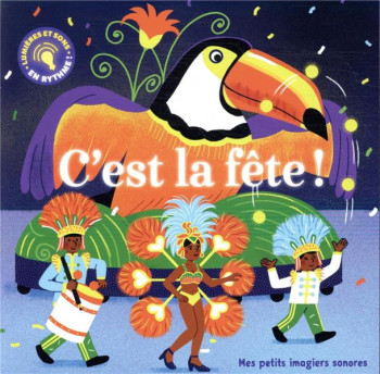 C'EST LA FETE ! - FOUQUIER ELSA - GALLIMARD