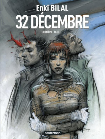 MONSTRE - VOL02 - 32 DECEMBRE - DEUXIEME ACTE - BILAL - CASTERMAN