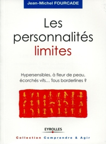 LES PERSONNALITÉS LIMITES - FOURCADE JEAN-MICHEL - ORGANISATION