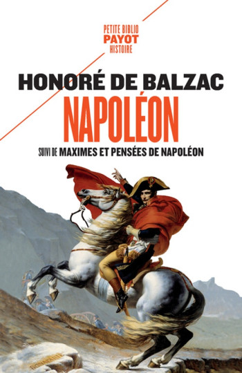 NAPOLEON  -  MAXIMES ET PENSEES DE NAPOLEON - DE BALZAC HONORE - PAYOT POCHE