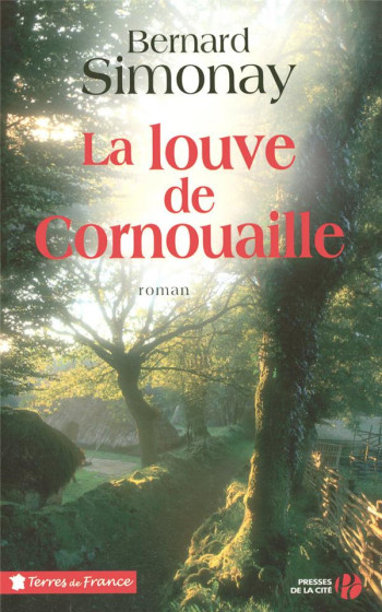 LA LOUVE DE CORNOUAILLE - SIMONAY BERNARD - PRESSES CITE