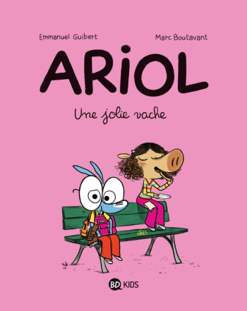 ARIOL, TOME 04 - UNE JOLIE VACHE - GUIBERT/BOUTAVANT - BAYARD JEUNESSE