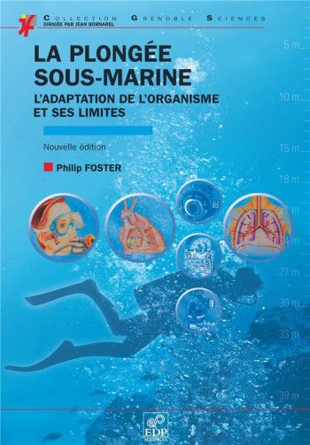 LA PLONGEE SOUS-MARINE - NOUVELLE EDITION - FOSTER PHILIP - EDP SCIENCES