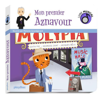 LIVRE MUSICAL - MON PREMIER AZNAVOUR - AUDIO - MELANIE GRANDGIRARD - PRISMA