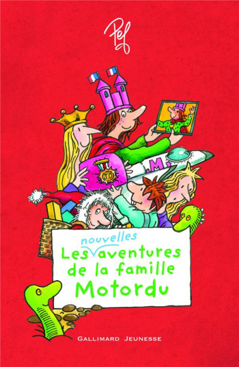 LES AVENTURES DE LA FAMILLE MOTORDU - VOL02 - PEF - Gallimard-Jeunesse