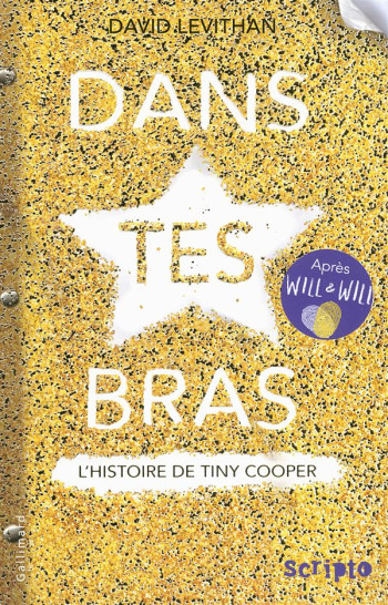 DANS TES BRAS  -  L'HISTOIRE DE TINY COOPER - LEVITHAN DAVID - Gallimard-Jeunesse