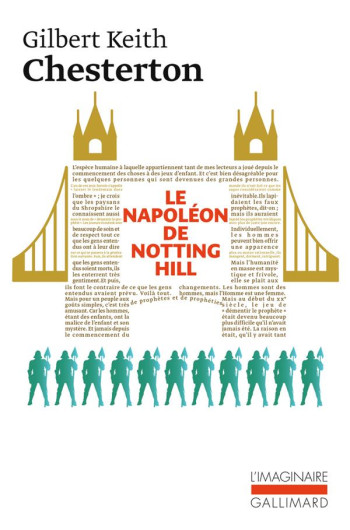 LE NAPOLEON DE NOTTING HILL - CHESTERTON GILBERT KEITH - GALLIMARD