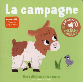 LA CAMPAGNE - DES SONS A ECOUTER, DES IMAGES A REGARDER - BILLET MARION - GALLIMARD