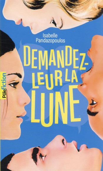 DEMANDEZ-LEUR LA LUNE - PANDAZOPOULOS ISABELLE - GALLIMARD