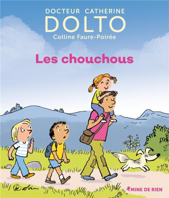 LES CHOUCHOUS - DOLTO CATHERINE - GALLIMARD