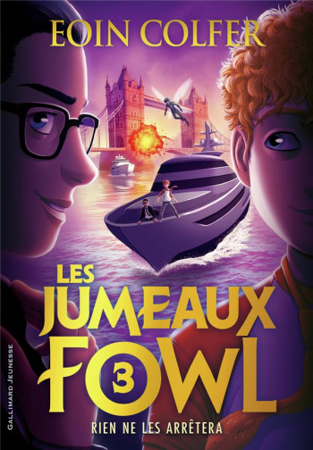 LES JUMEAUX FOWL TOME 3 : RIEN NE LES ARRETERA - COLFER EOIN - GALLIMARD