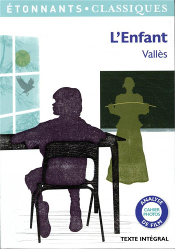 L'ENFANT - VALLES JULES - FLAMMARION