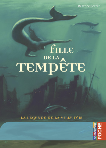 FILLE DE LA TEMPÊTE - BOTTET BEATRICE - CASTERMAN