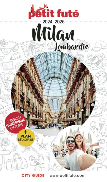 GUIDE MILAN - LOMBARDIE 2025 PETIT FUTE - LABOURDETTE JEAN-PAUL - PETIT FUTE